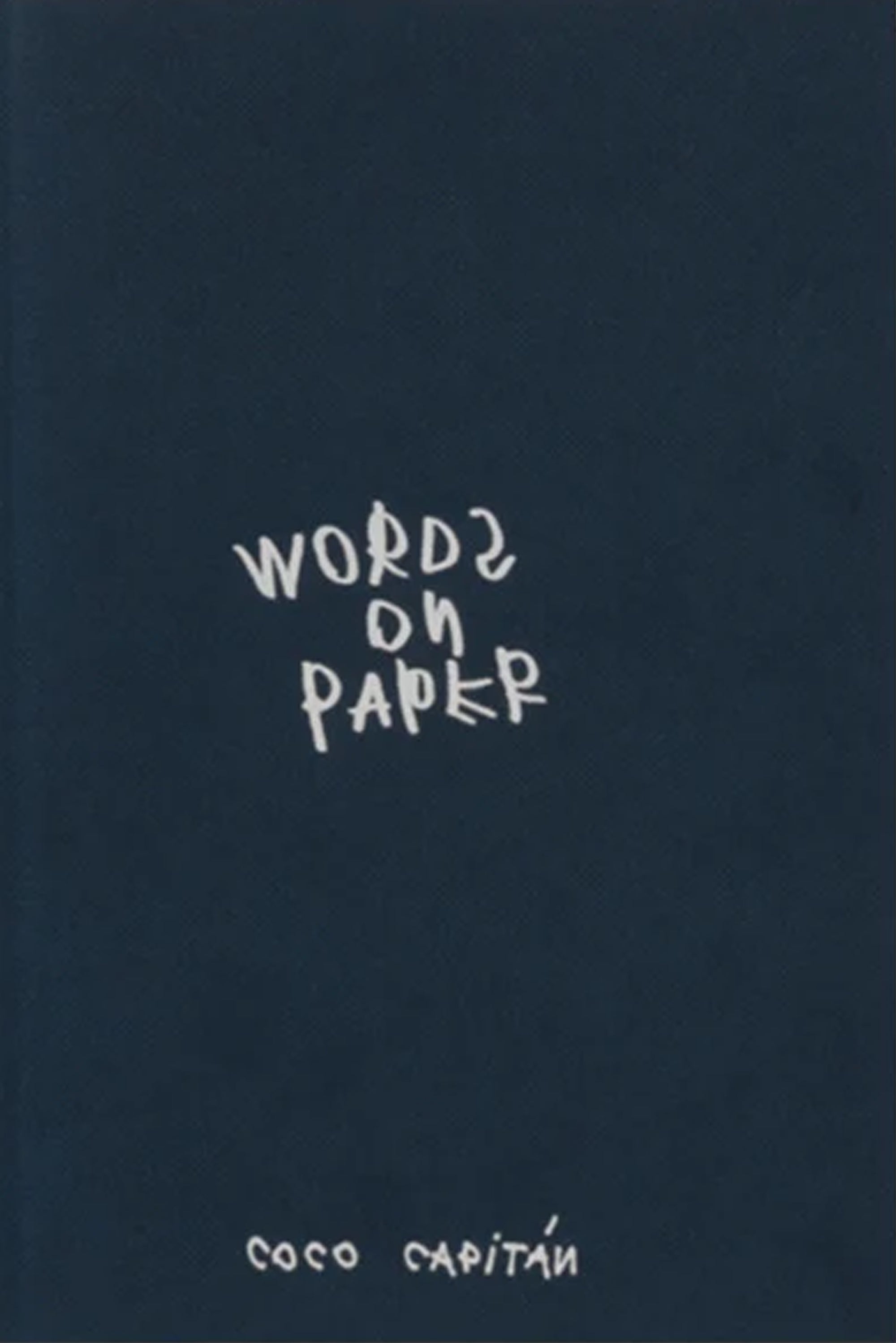 Coco Capitan - Words on Paper